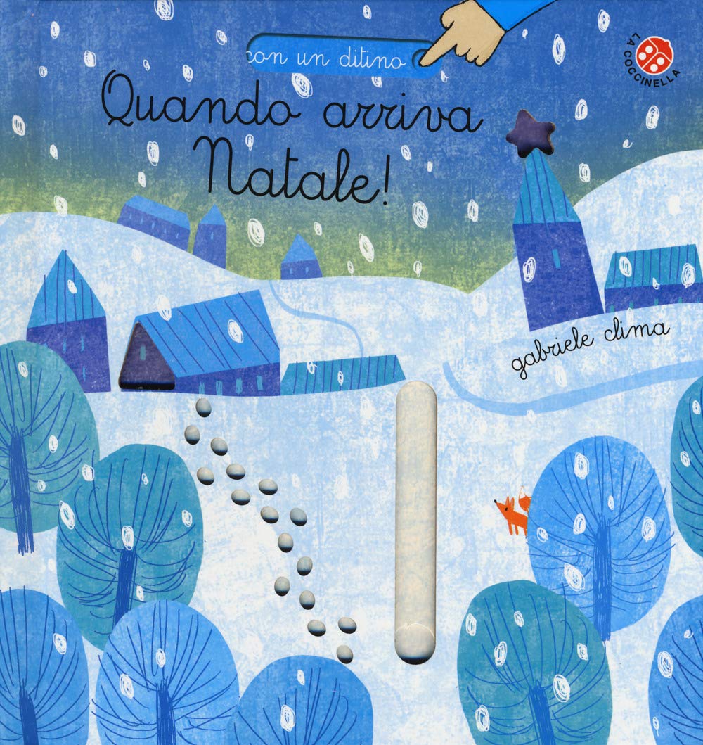 Quando arriva Natale! Ediz. a colori book