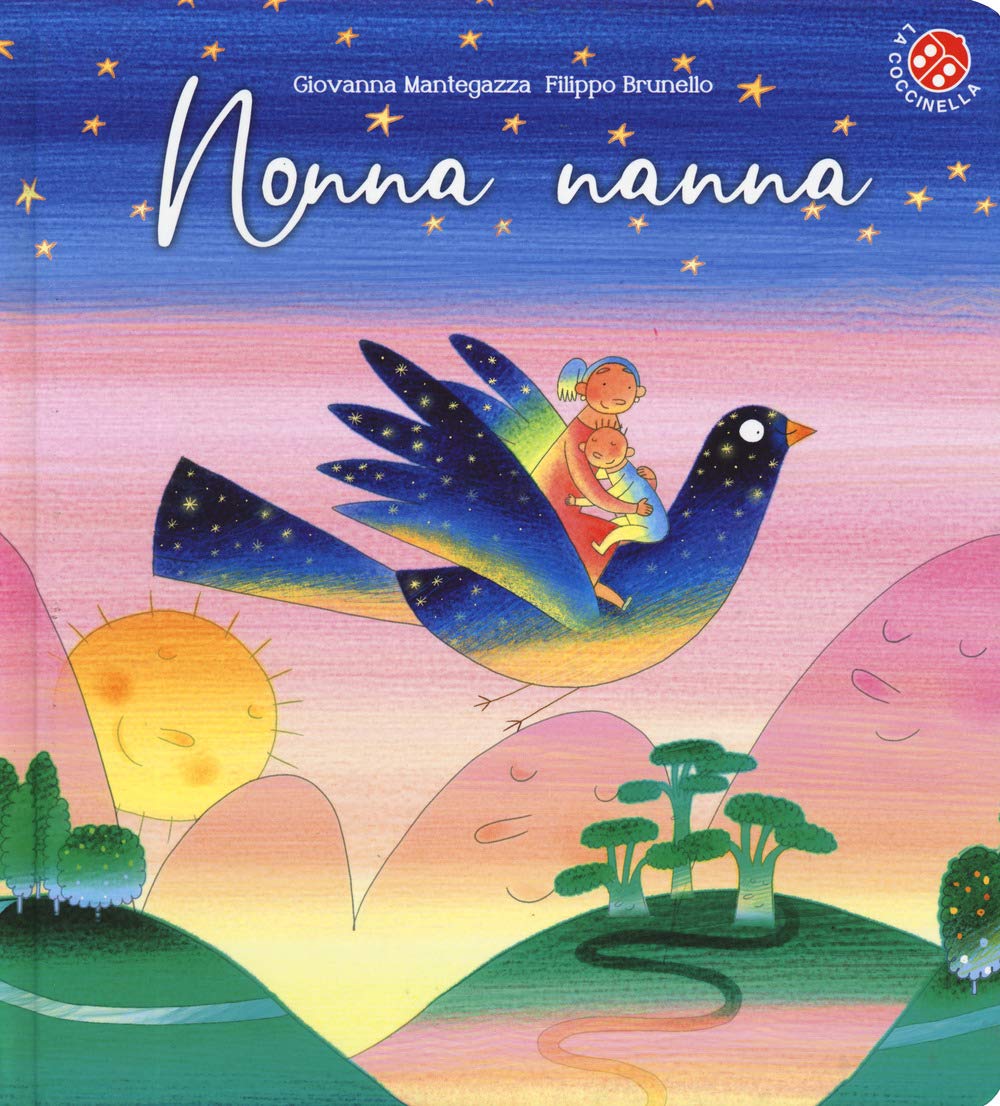 Nonna nanna. Ediz. a colori book