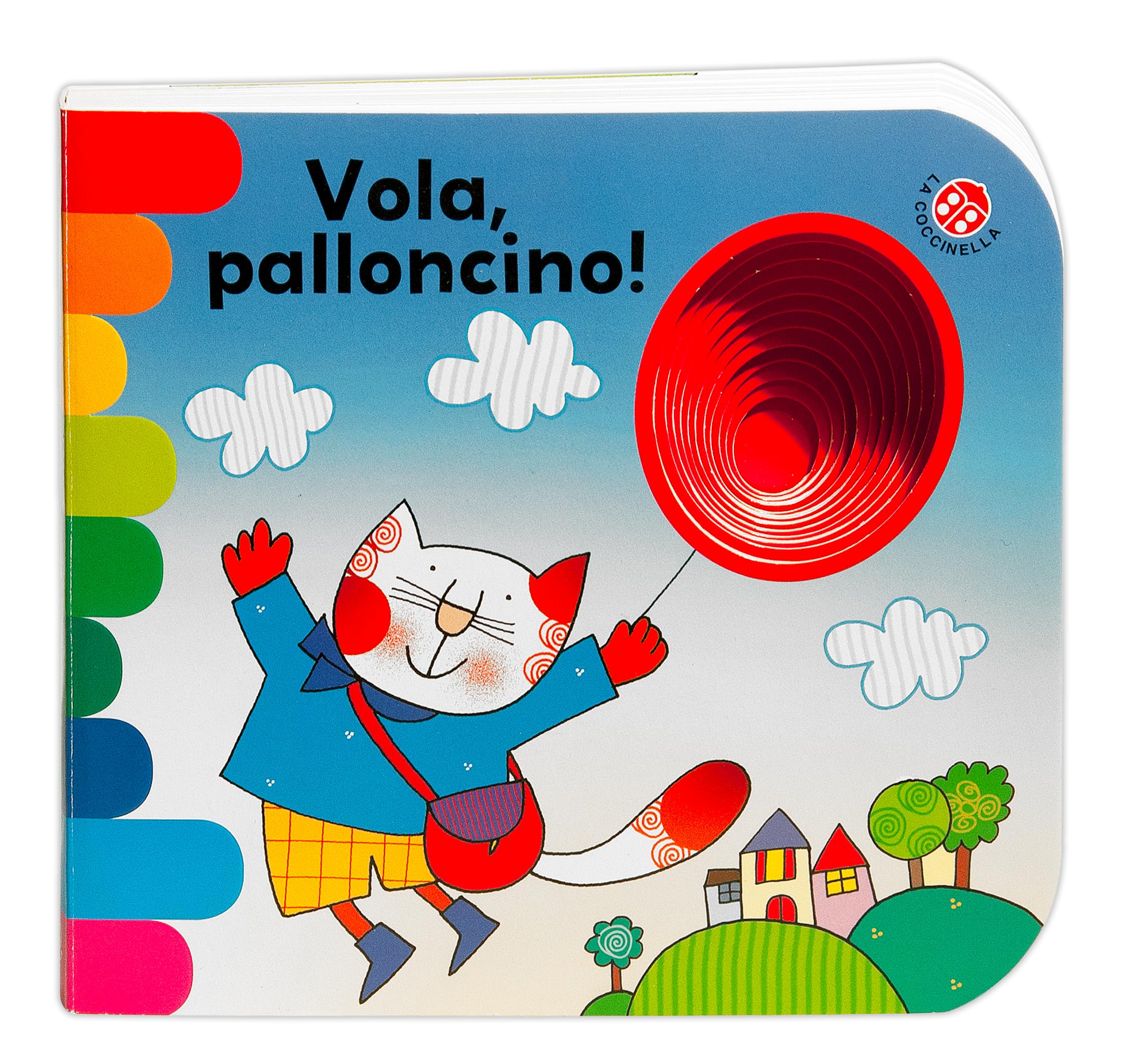 Vola, palloncino! Ediz. a colori book