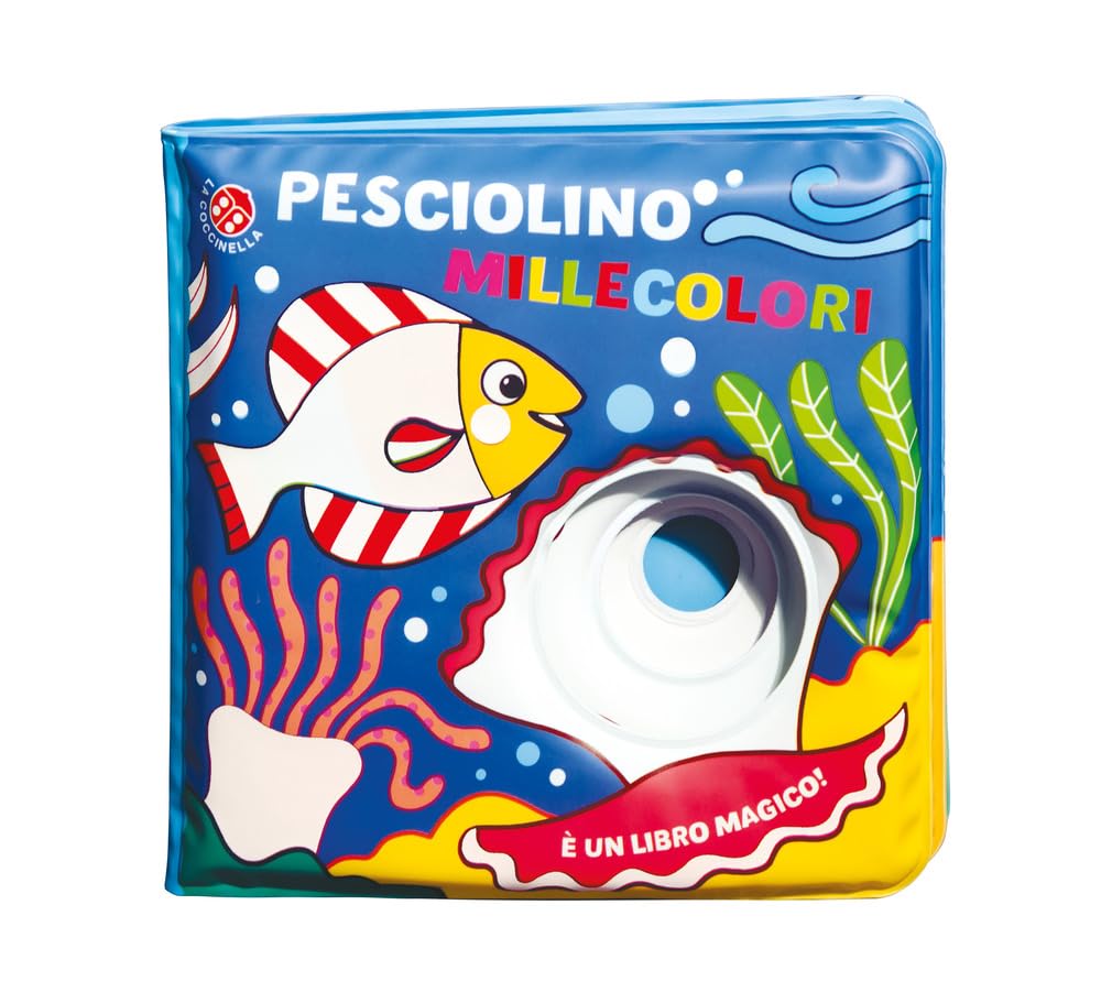 Pesciolino millecolori. Ediz. a colori book