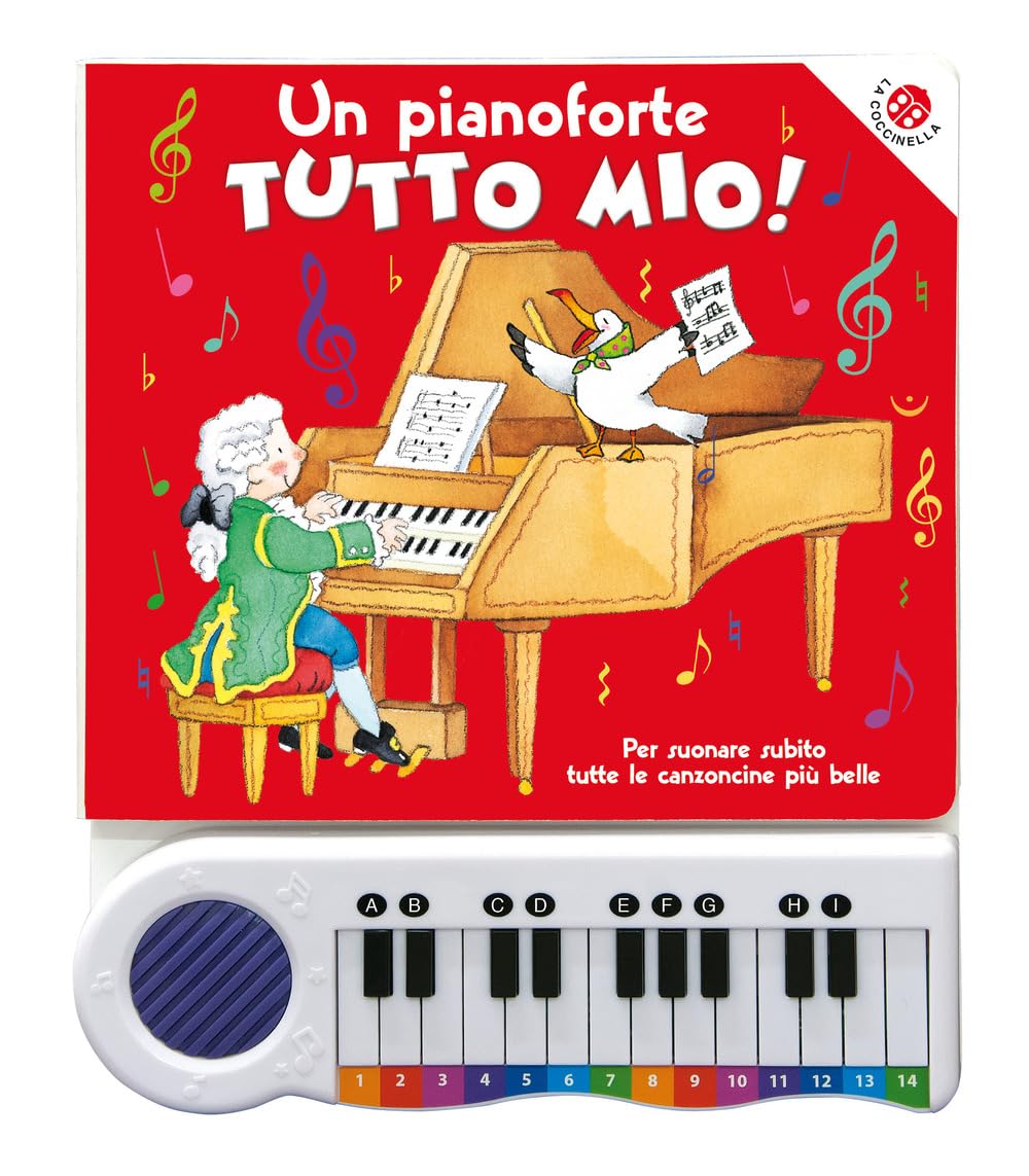 Un pianoforte tutto mio. Per suonare subito tutte le canzoncine più belle! Ediz. a colori. Con Gioco Study Guides