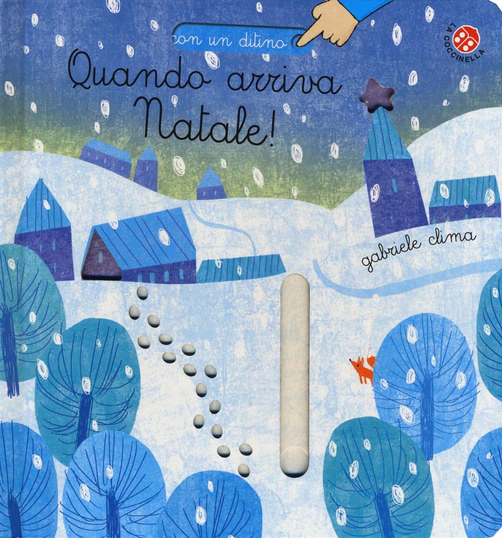 Quando arriva Natale! Ediz. a colori (Con un ditino) Parents & Children