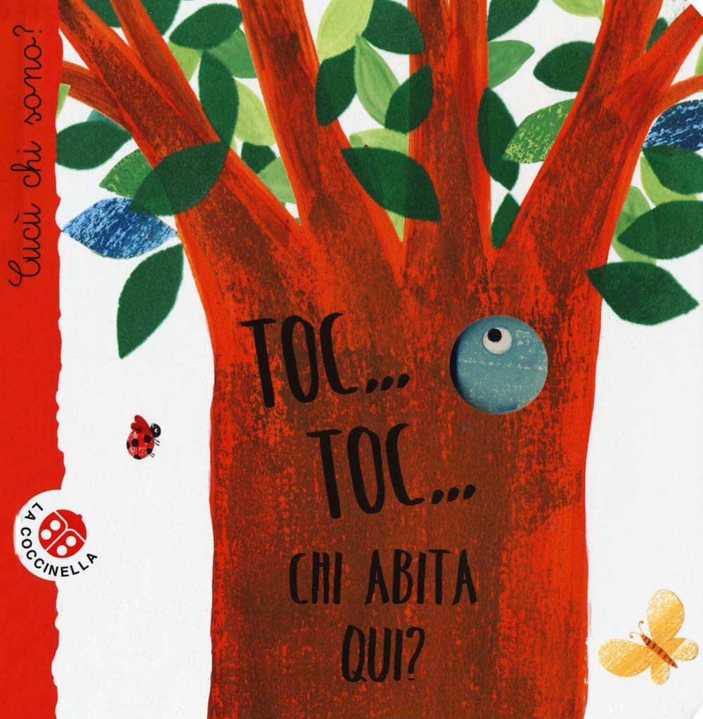 Toc... toc... Chi abita qui? Cucù chi sono? Ediz. speciale book