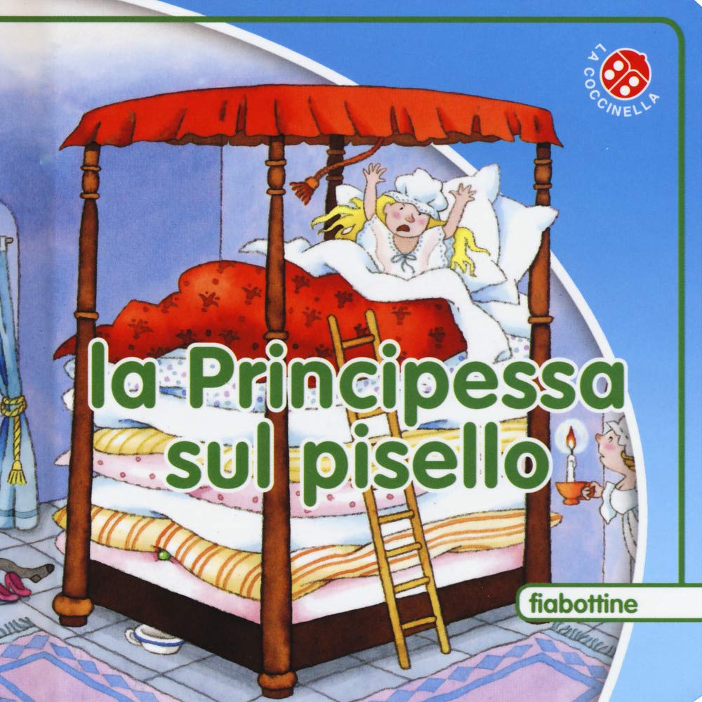 LA PRINCIPESSA SUL PISELLO Children's books