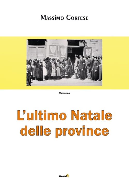 L'ultimo Natale delle province (Le Fenici) Contemporary literature