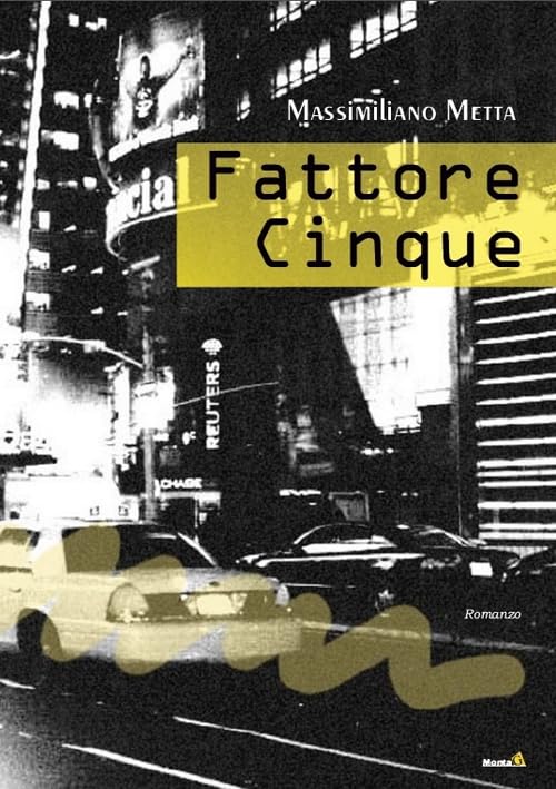Fattore cinque (Le Fenici) Contemporary literature