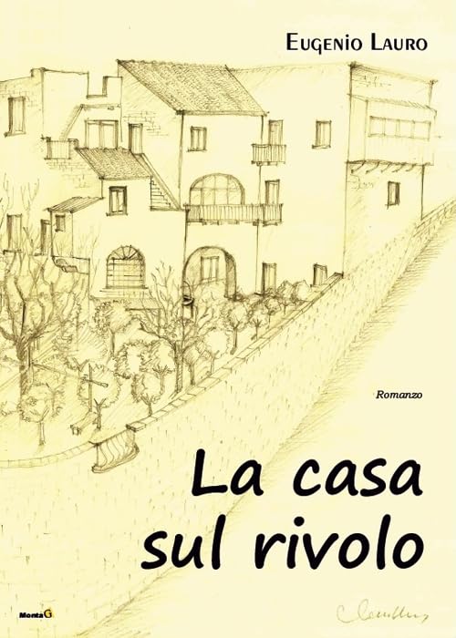 La casa sul rivolo (Le chimere) Contemporary literature