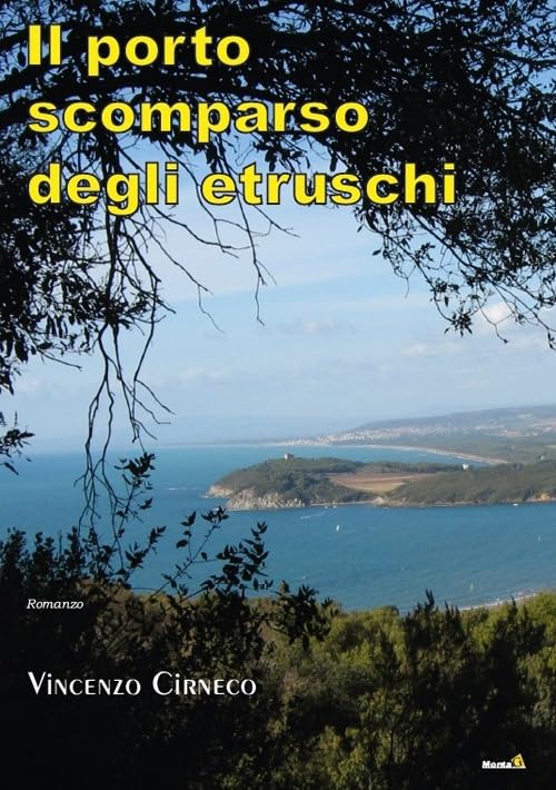 Il porto scomparso degli etruschi (Le Fenici) Contemporary literature