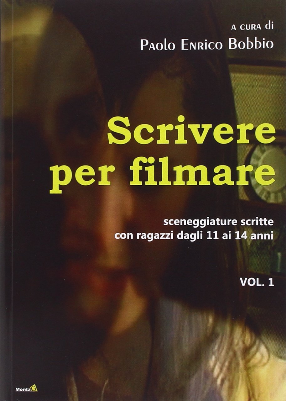 Scrivere per filmare (Le Fenici) Media & Communication