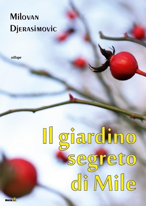 Il giardino segreto di Mile (Solaris) Poetry
