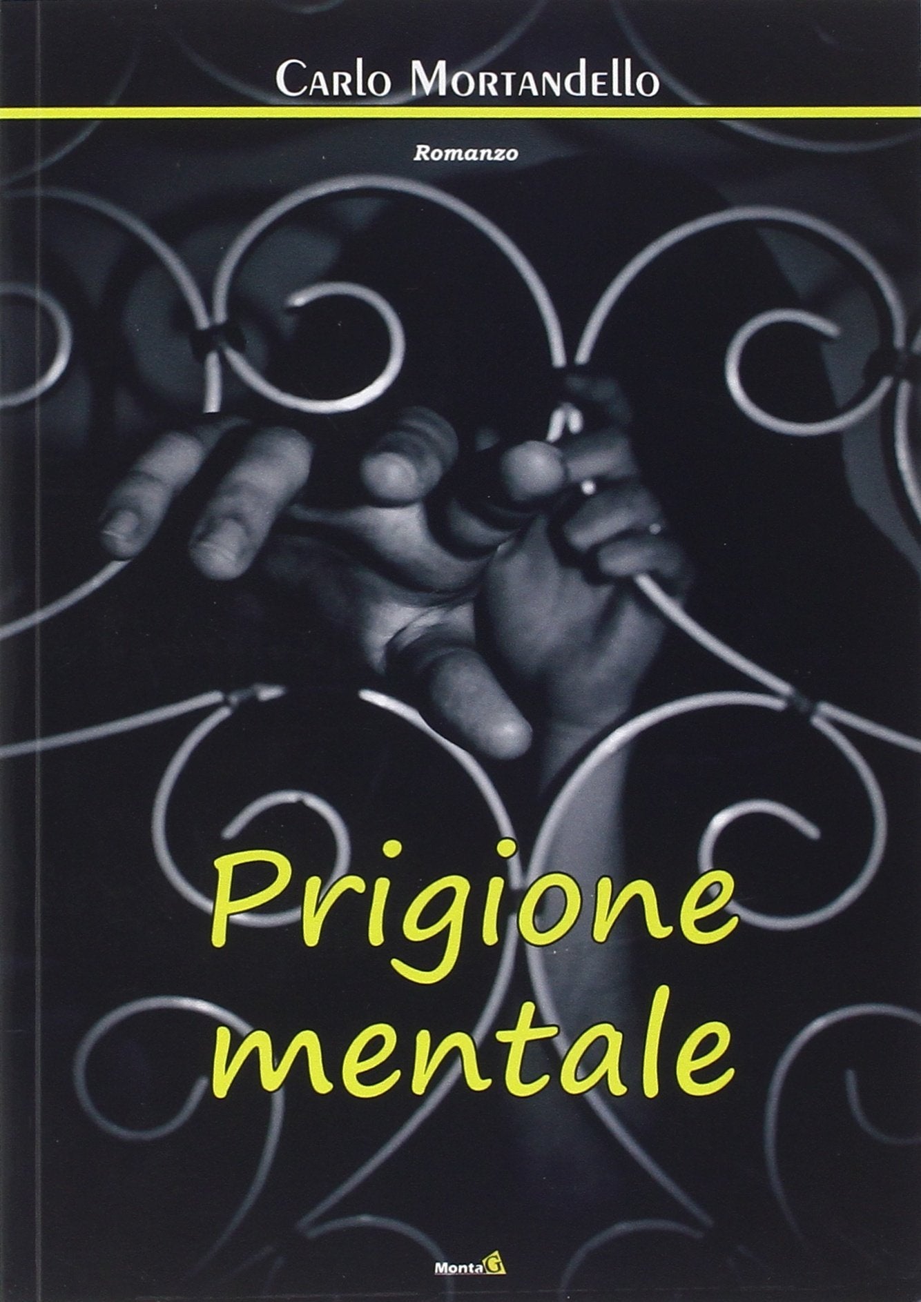 Prigione mentale (Le Fenici) Contemporary literature