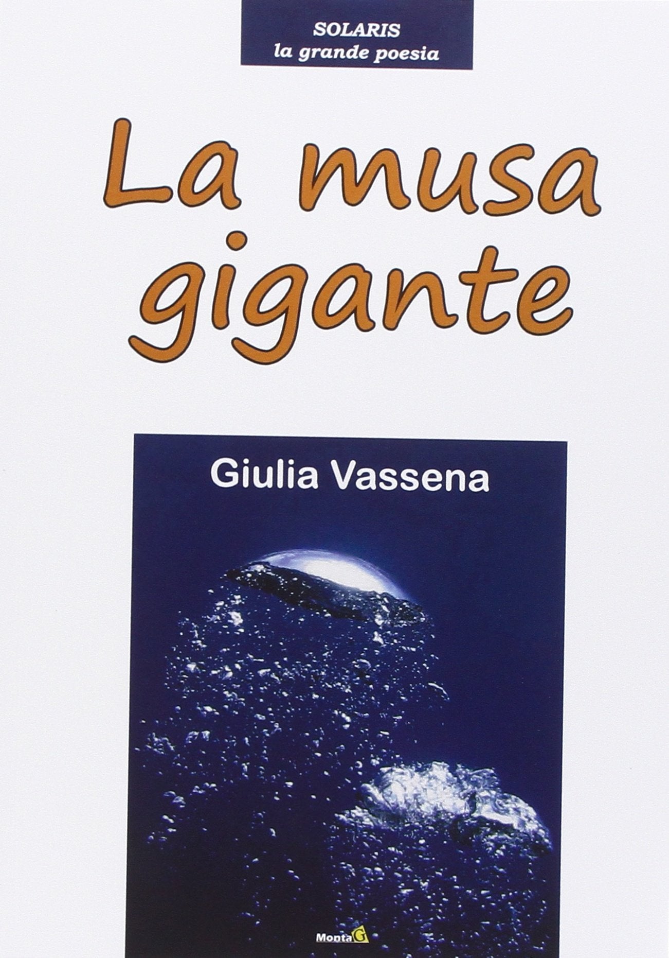 La musa gigante (Solaris) Poetry