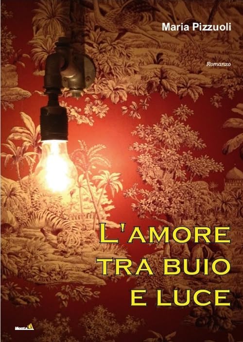 L'amore tra buio e luce (Le Fenici) Contemporary literature