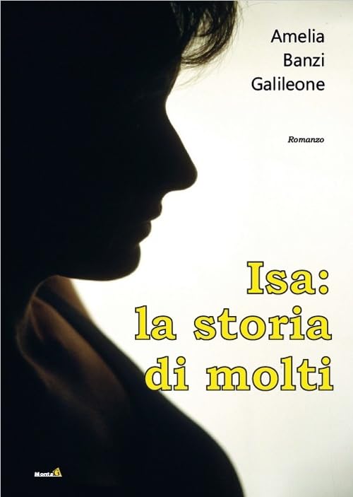 Isa. La storia di molti (Le Fenici) Contemporary literature