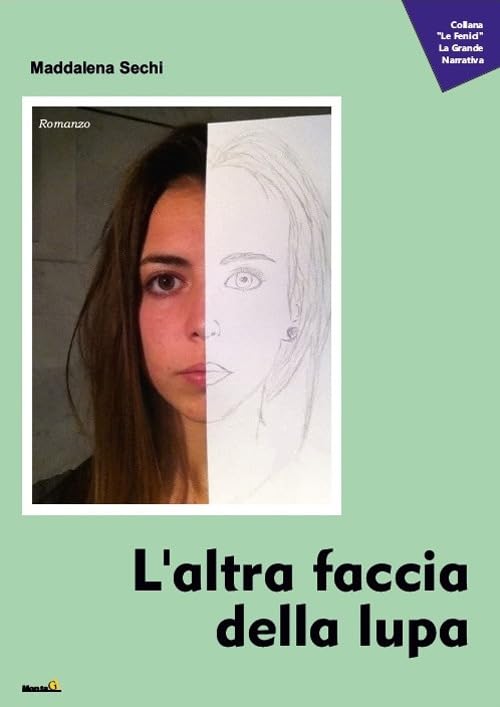 L'altra faccia della lupa (Le Fenici) Contemporary literature