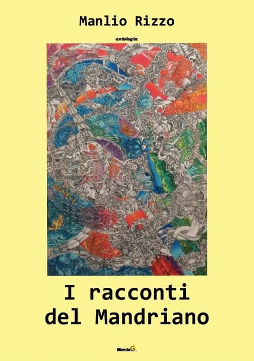 I racconti del mandriano (Le Fenici) Contemporary literature