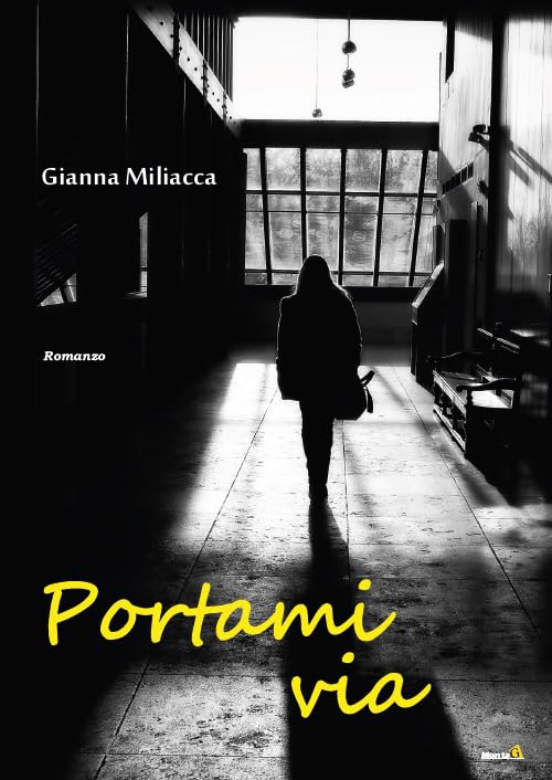 Portami via (Chiamatelo amore) Contemporary literature