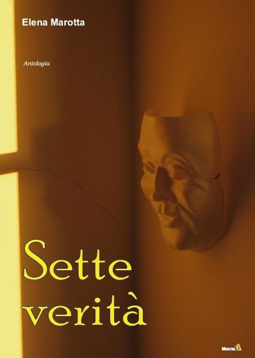Sette verità (Le Fenici) Poetry