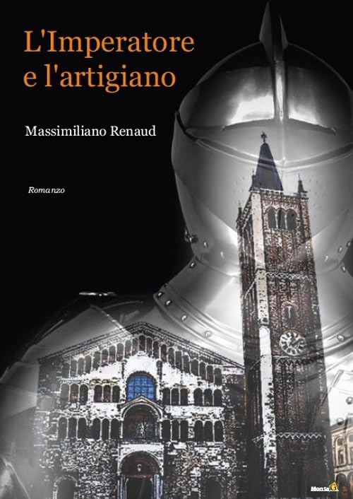 L'imperatore e l'artigiano (Le Fenici) Historical Fiction