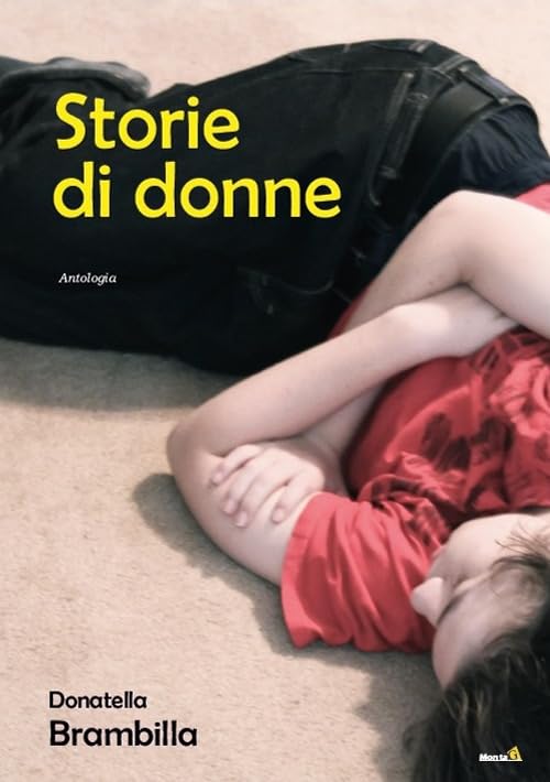 Storie di donne (Le Fenici) Contemporary literature