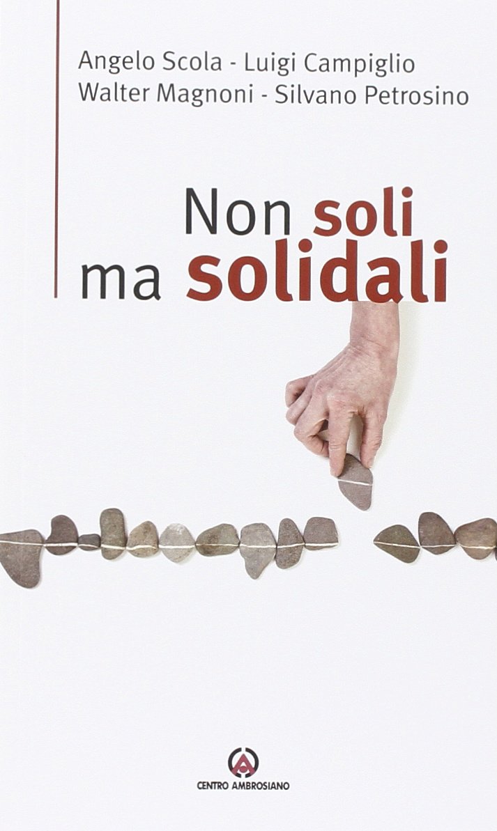 Non soli ma solidali (Spiritualità) Religion & Esotericism