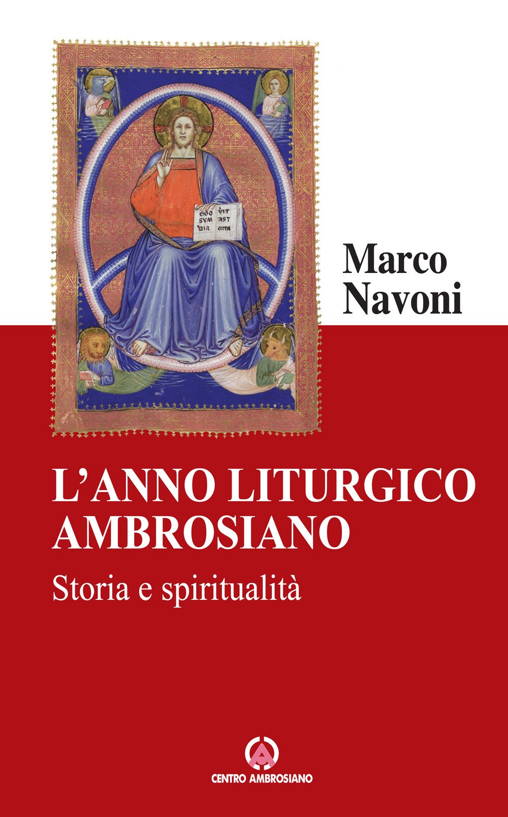 L'anno liturgico ambrosiano. Storia e spiritualità book