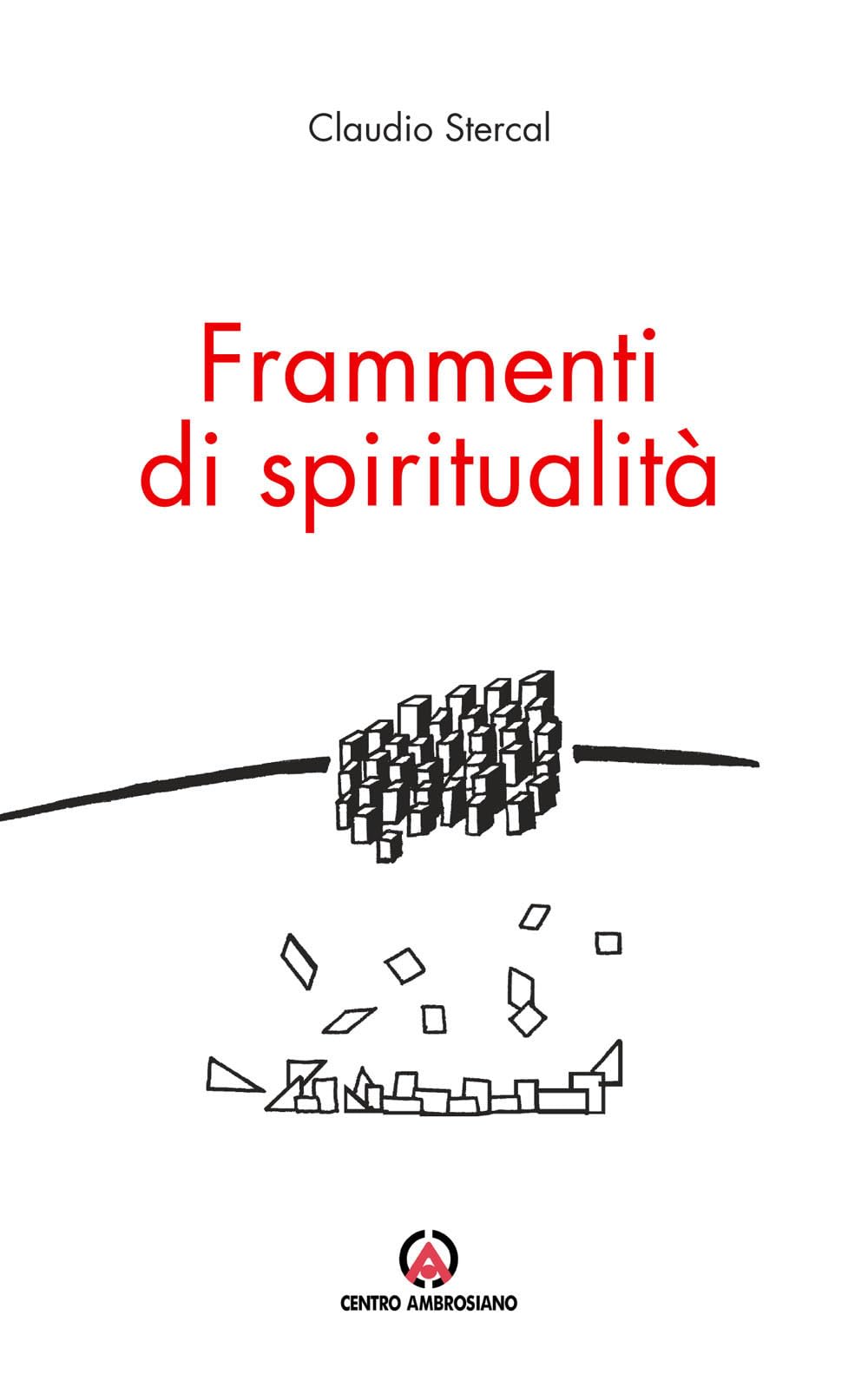 Frammenti di spiritualità Religion & Esotericism