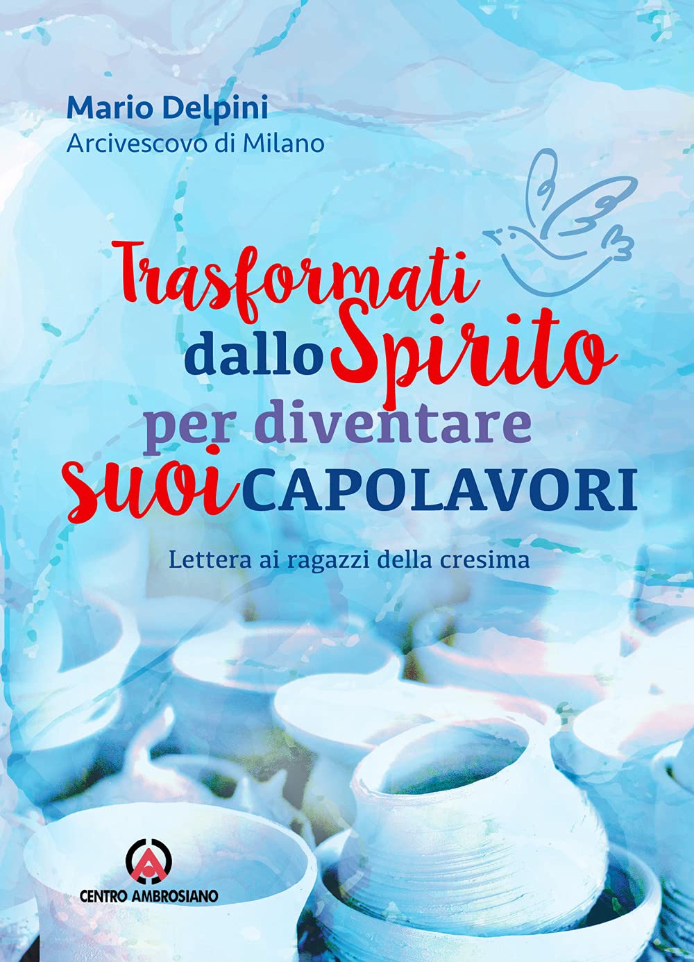 TRASFORMATI DALLO SPIRITO PER DIVENTARE book