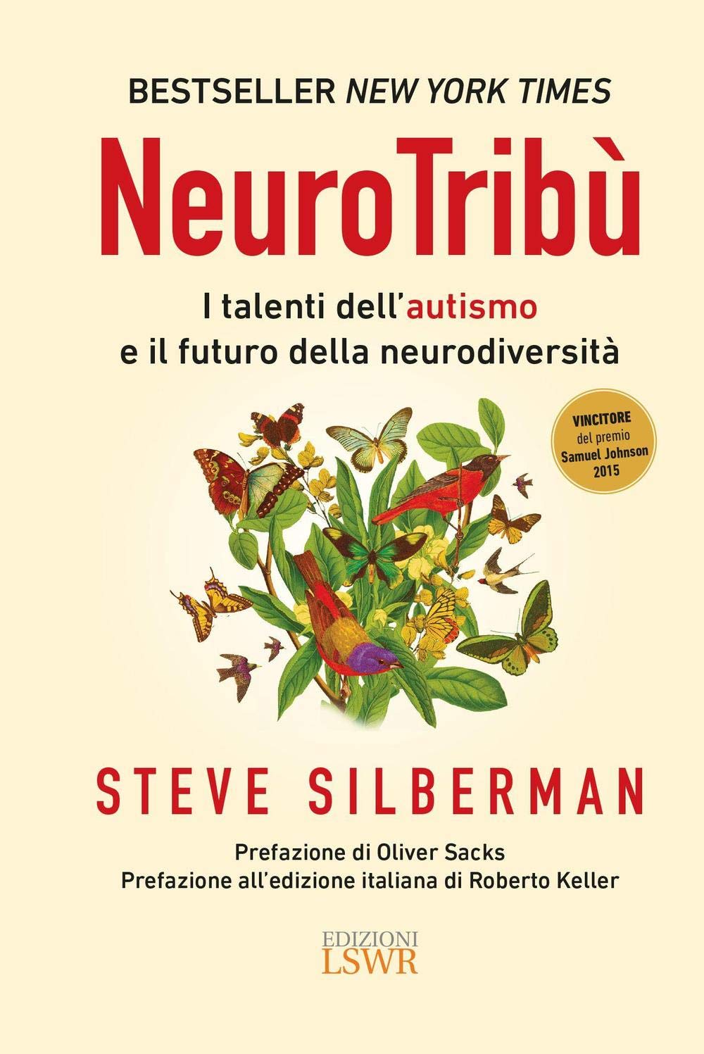 NeuroTribù. I talenti dell'autismo e il futuro della neurodiversità book