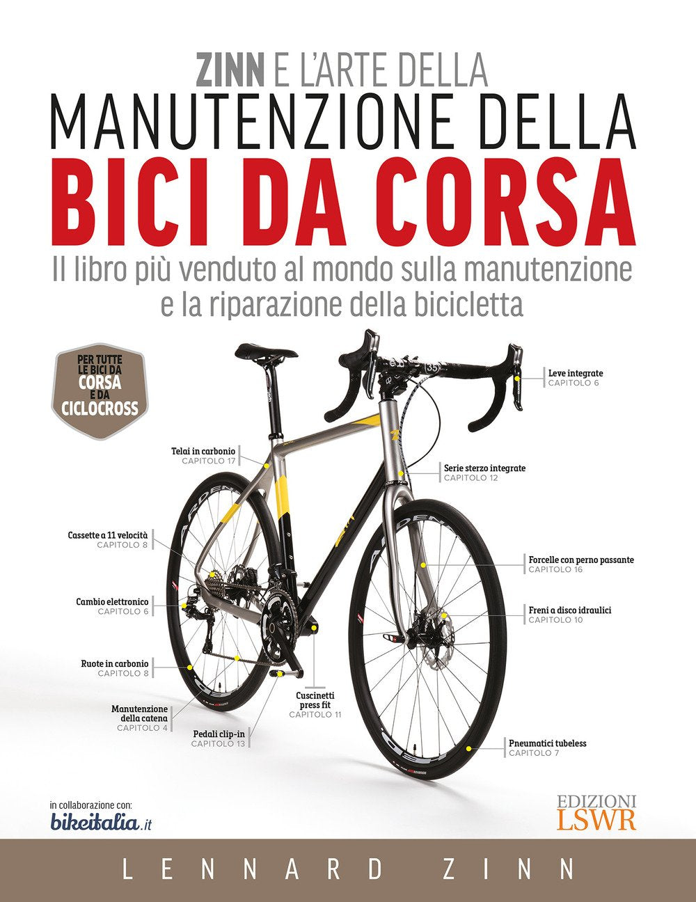 Zinn e l'arte della manutenzione della bici da corsa book