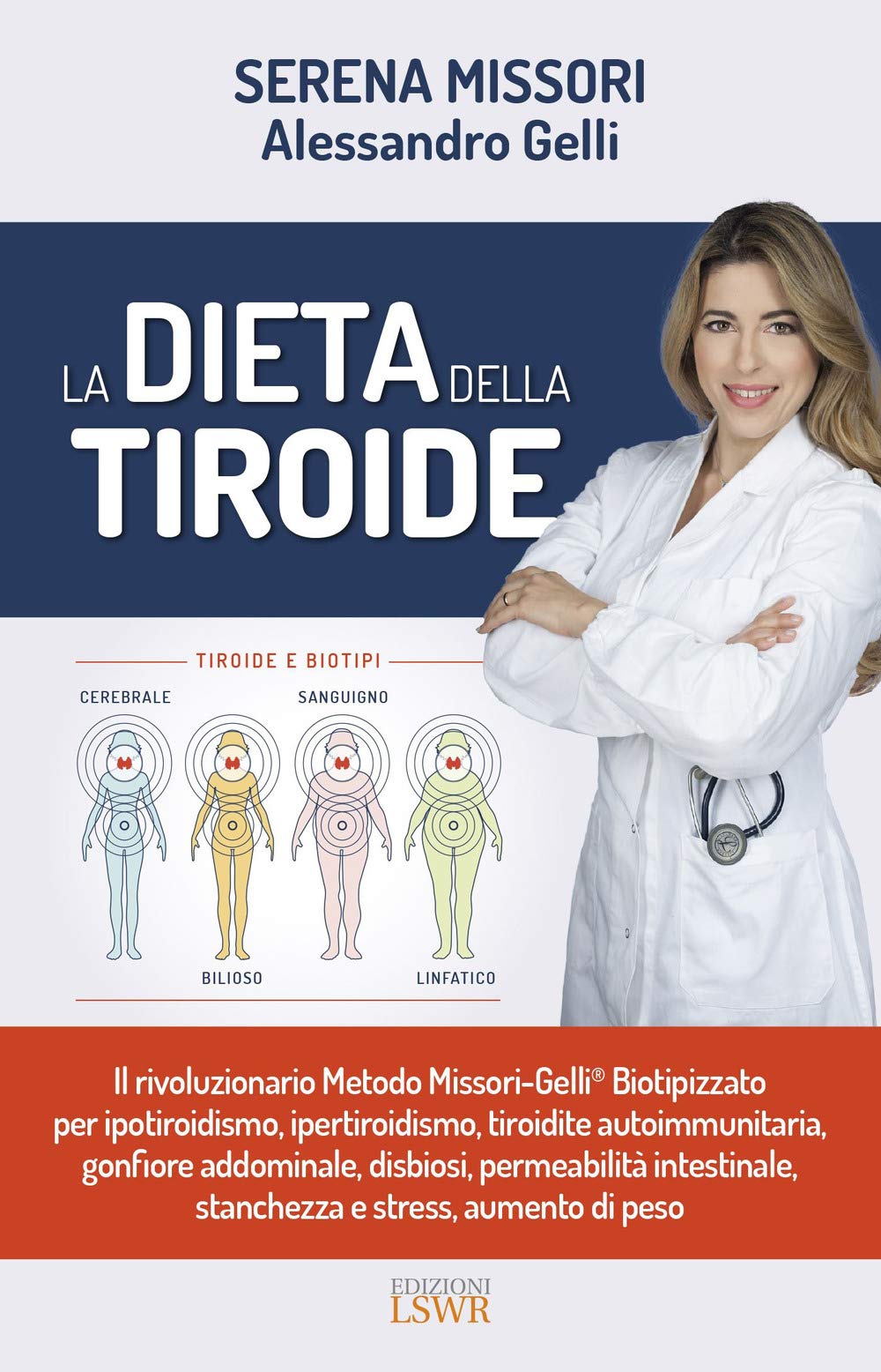 La dieta della tiroide (Salute e benessere) Medicine