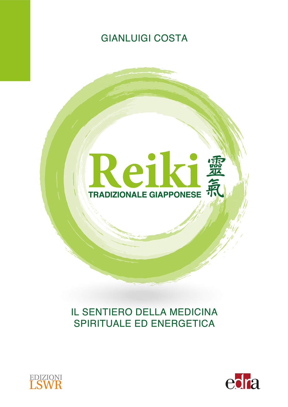 Reiki tradizionale giapponese. Il sentiero della medicina spirituale ed energetica book