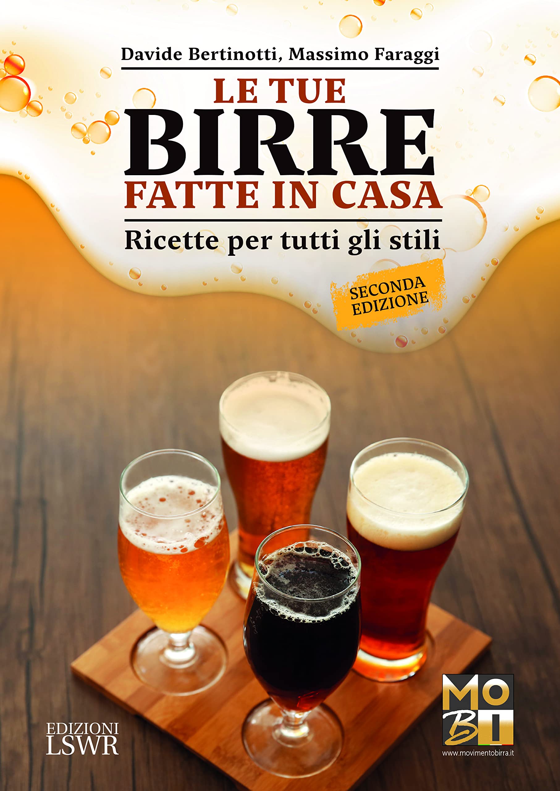 Le tue birre fatte in casa. Ricette per tutti gli stili book
