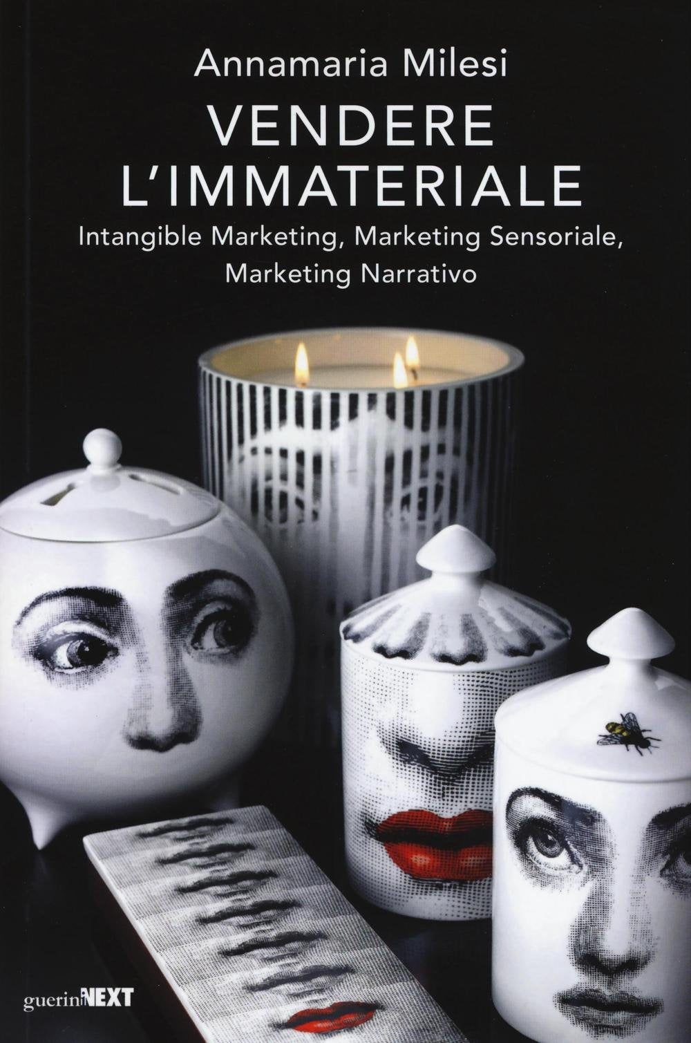 Vendere l'immateriale. Intangible marketing, marketing sensoriale, marketing narrativo Business, Finance & Career