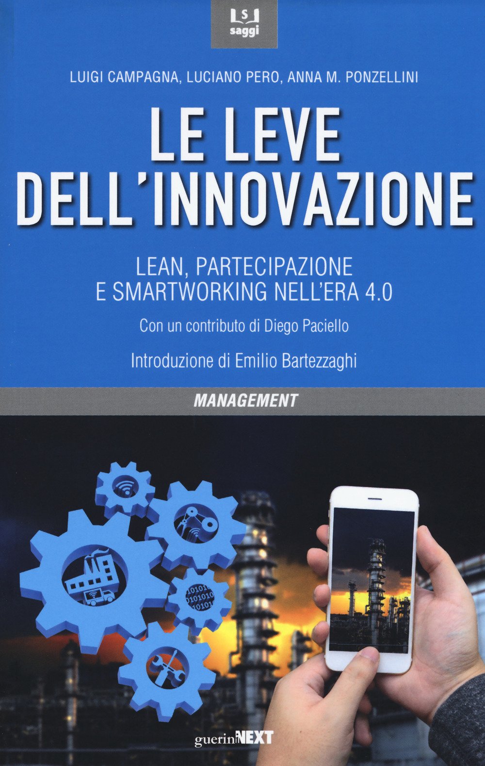 Le leve dell'innovazione. Lean, partecipazione e smartworking nell'era 4.0 book