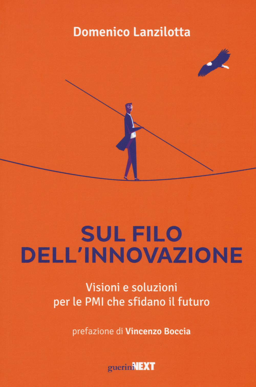 Sul filo dell'innovazione. Visioni e soluzioni per le Pmi che sfidano il futuro book