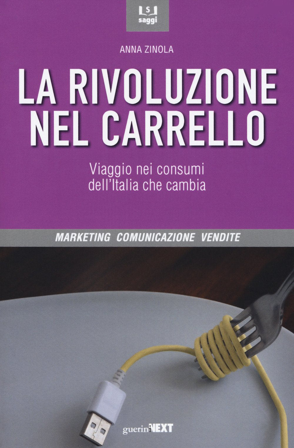 La rivoluzione nel carrello. Viaggi nei consumi dell'Italia che cambia Books