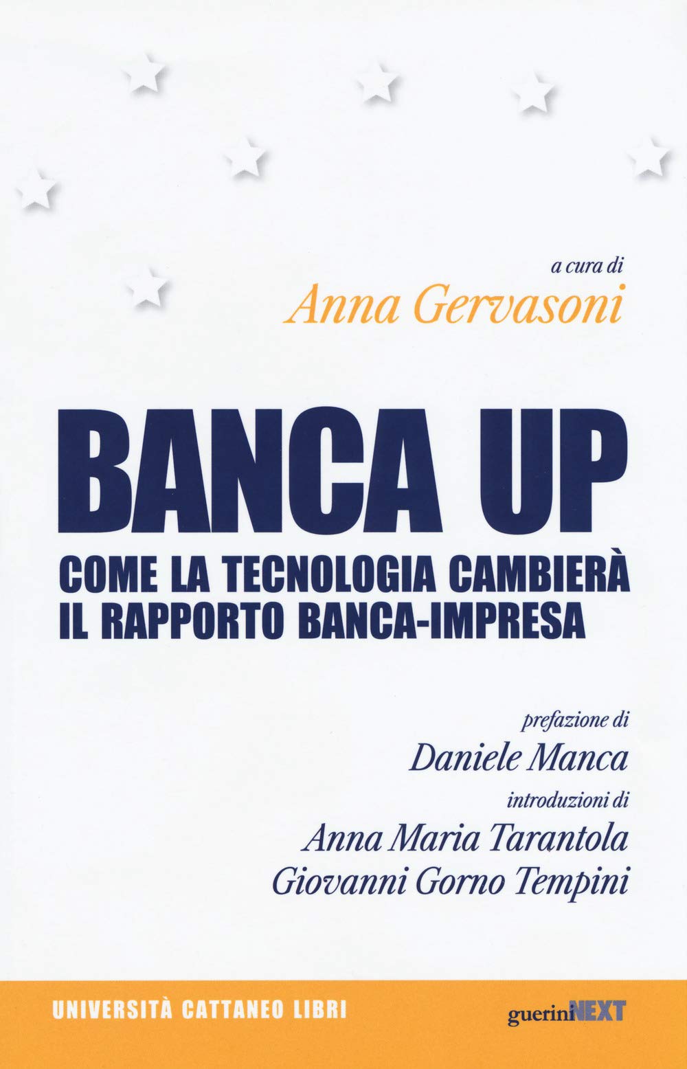 Banca up. Come la tecnologia cambierà il rapporto banca-impresa book