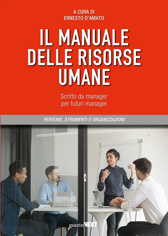 Il manuale delle risorse umane. Scritto da manager per futuri manager book
