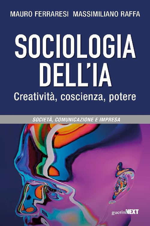 Sociologia dell'IA. Creatività, coscienza, potere book