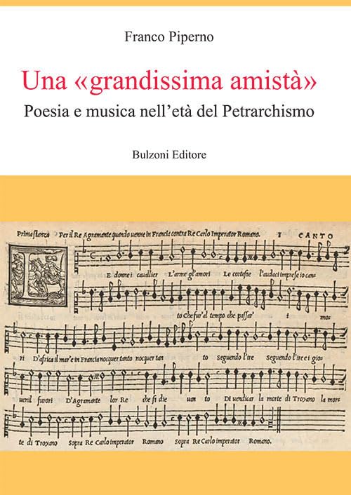 Una «grandissima amistà». Poesia e musica nell'età del Petrarchismo book