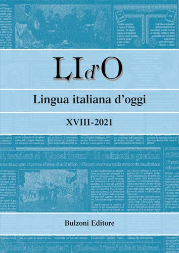 LI d'O. Lingua italiana d'oggi (2021) (Vol. 18) book