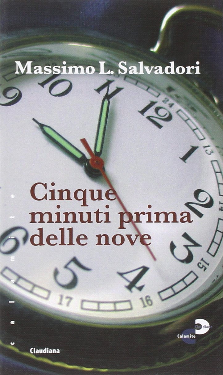 Cinque minuti prima delle nove Contemporary literature