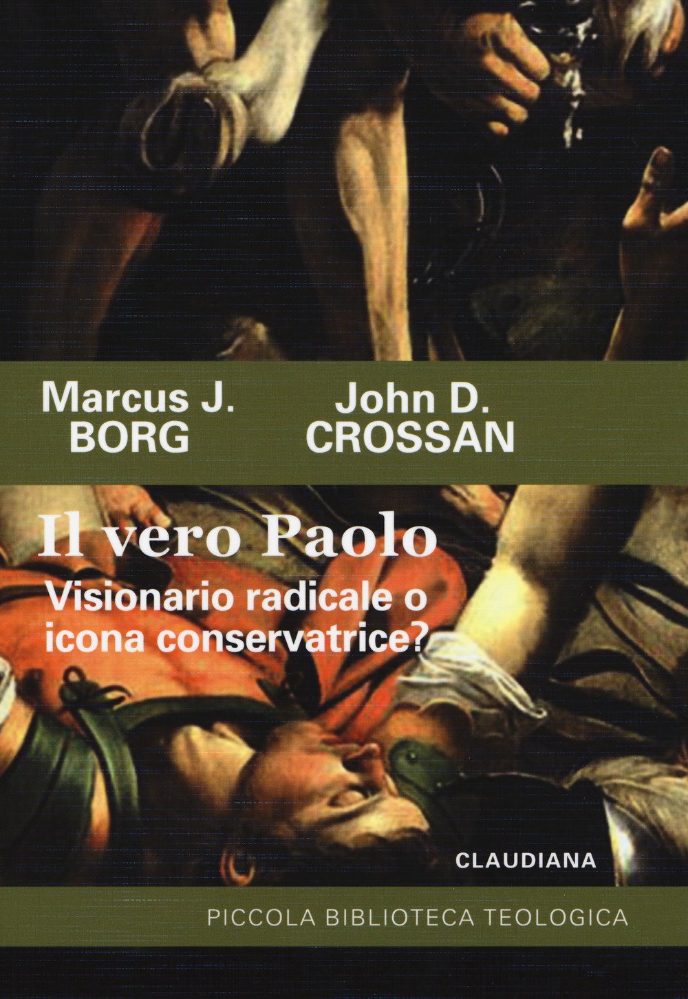 Il vero Paolo. Visionario radicale o icona conservatrice? book