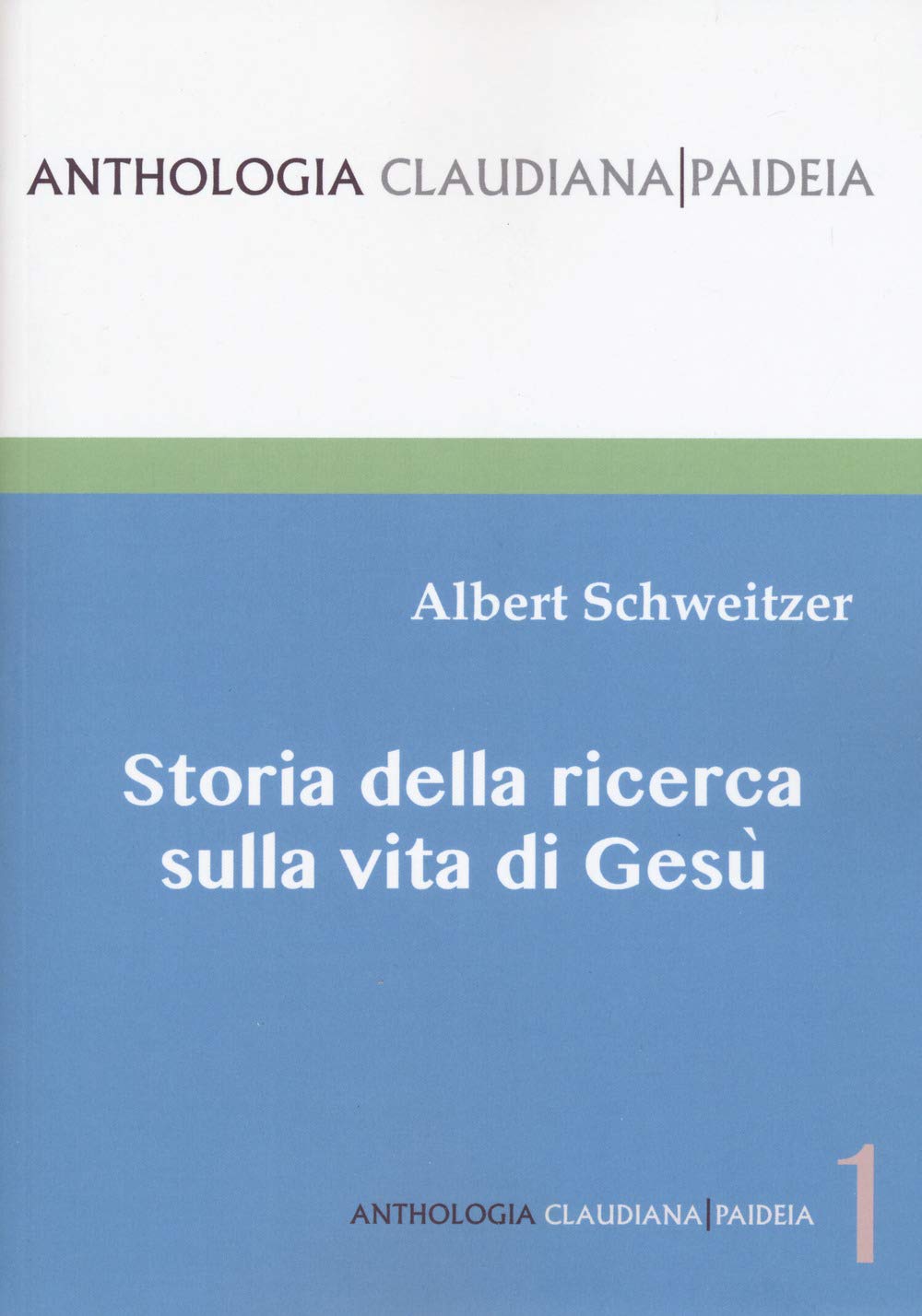 Storia della ricerca sulla vita di Gesù book