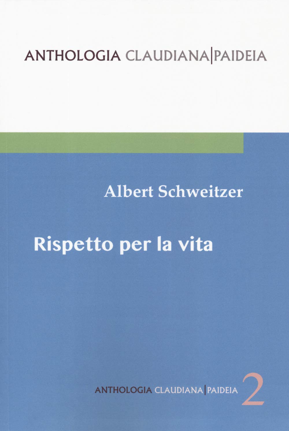 Rispetto per la vita. Gli scritti più importanti di un cinquantennio raccolti da Hans Walter Bahr book