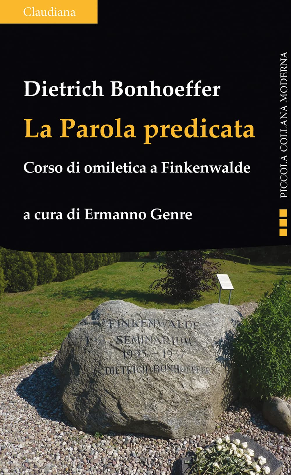 La parola predicata. Corso di omiletica a Finkenwalde book
