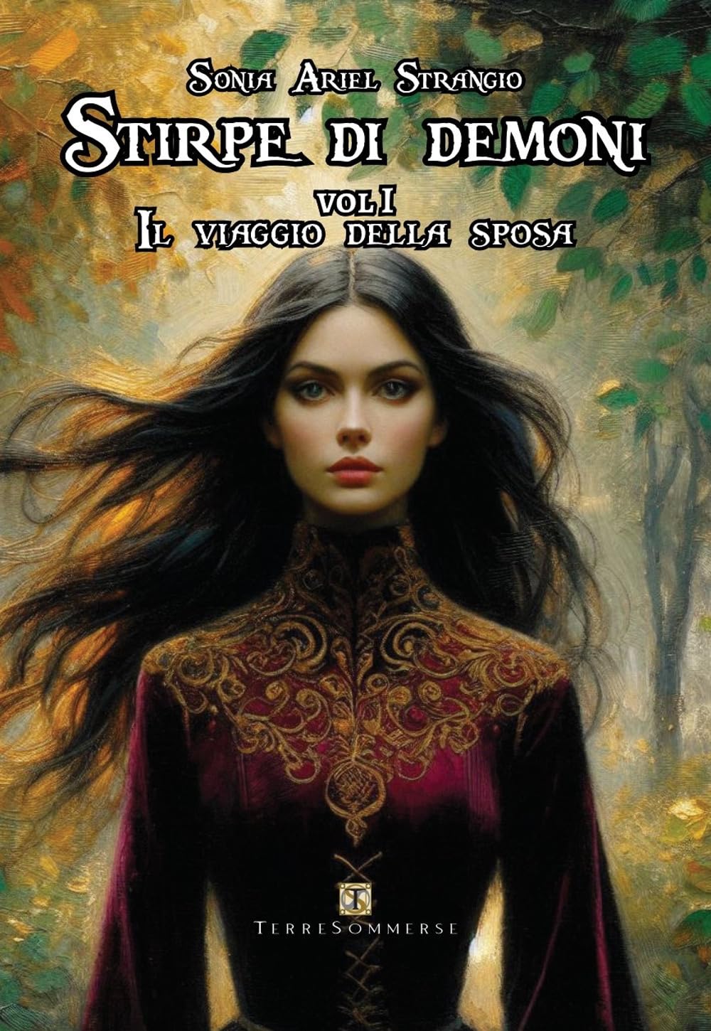 Il viaggio della sposa. Stirpe di demoni (Vol. 1) book