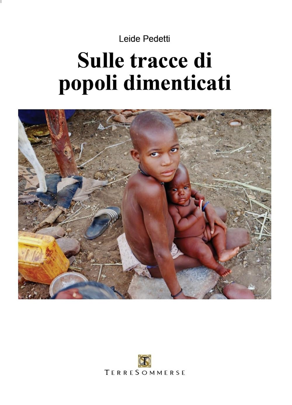 Sulle tracce di popoli dimenticati Leisure, Home & Garden