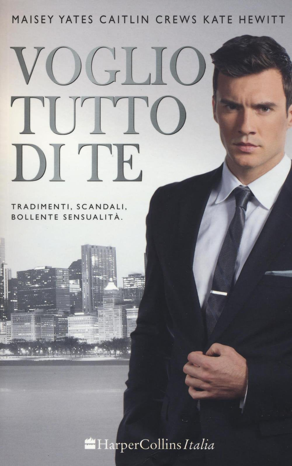 Voglio tutto di te book